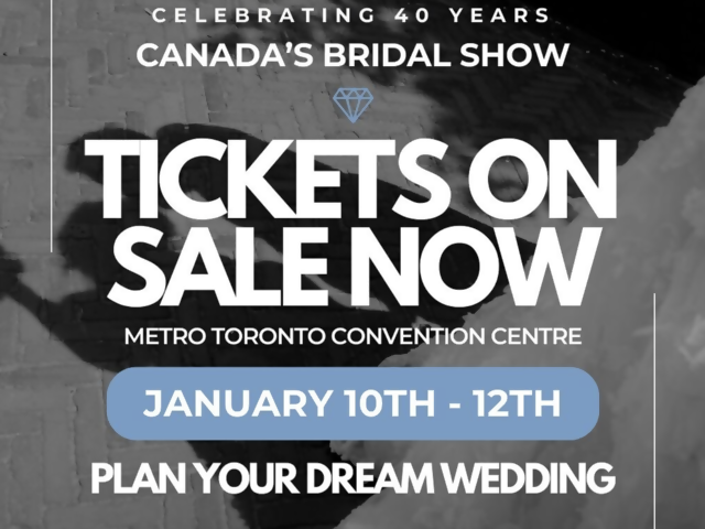 We’re Attending Canada’s Bridal Show!