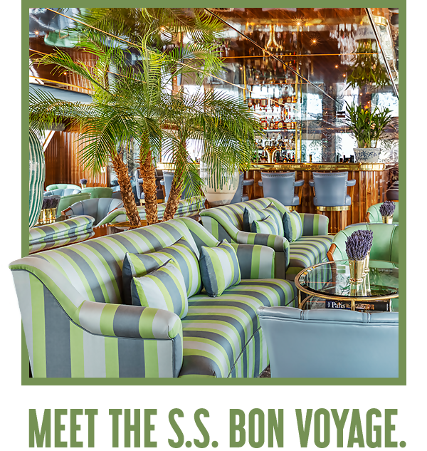 The new S.S. Bon Voyage is here!