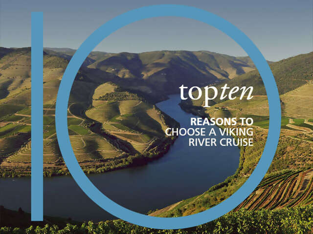 Top 10 Reasons to Choose a Viking Rivier Cruise