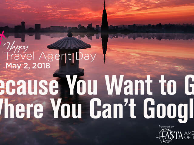 National Travel Agent Day: Advocating for the Traveler and Providing Expert Advice